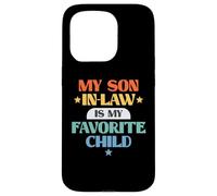 Funny My Son in-Law Favorite Child Retro Family Joke Coque pour iPhone 15 Pro