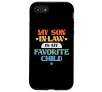 Funny My Son in-Law Favorite Child Retro Family Joke Coque pour iPhone SE (2020) / 7/8