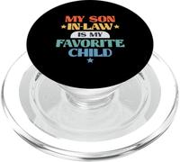 Funny My Son in-Law Favorite Child Retro Family Joke PopSockets PopGrip pour MagSafe
