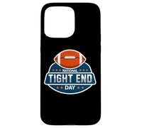 Funny National Tight End Day American Football Coque pour iPhone 15 Pro Max