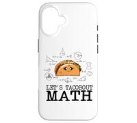 Funny Nerdy Let's Taco Bout Math Pi Day, Professeur de mathématiques Geek BK Coque pour iPhone 16