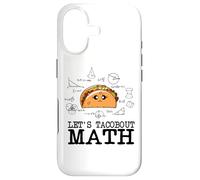 Funny Nerdy Let's Taco Bout Math Pi Day, Professeur de mathématiques Geek BK Coque pour iPhone 17