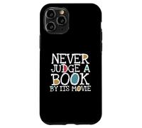 Funny Never Judge A Book by Its Movie Book Lovers Bookworms Coque pour iPhone 11 Pro