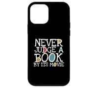 Funny Never Judge A Book by Its Movie Book Lovers Bookworms Coque pour iPhone 12 Mini