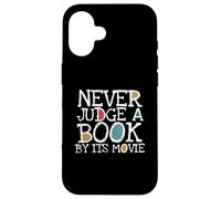 Funny Never Judge A Book by Its Movie Book Lovers Bookworms Coque pour iPhone 16