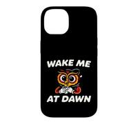 Funny Night Owl Coffee Wake Me At Dawn Morning Sarcasm Coque pour iPhone 14
