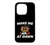 Funny Night Owl Coffee Wake Me At Dawn Morning Sarcasm Coque pour iPhone 15 Pro