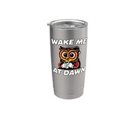 Funny Night Owl Coffee Wake Me At Dawn Morning Sarcasm Gobelet isotherme en acier inoxydable double paroi
