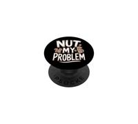 Funny Nut Allergy Citation Intolérance aux Noix PopSockets PopGrip Adhésif
