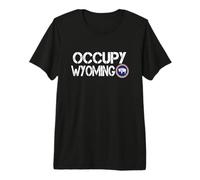 Funny Occupy Wyoming Land Explorer T-Shirt Haut de Gamme