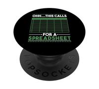 Funny Oh This Calls for a Spreadsheet Coworkers Office Humour PopSockets PopGrip Adhésif