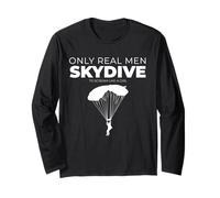 Funny Only Real Men Skydive to Scream Like a Girl Skyplongers Manche Longue