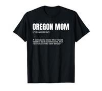 Funny Oregon Mom Values Balance Authenticité Définition T-Shirt