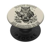 Funny Owl Bookworm Meme Peut-être Que Les Livres sont accros à Moi PopSockets PopGrip Adhésif