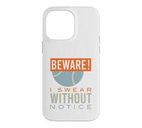 Funny Padel, Attention, Je Le Jure sans préavis Coque pour iPhone 14 Pro Max