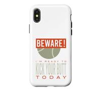 Funny Padel, Attention, Je suis prête à Te botter Les Fesses Aujourd'hui Coque pour iPhone X/XS