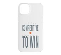 Funny Padel Je ne suis Pas compétitif, J'aime Juste Gagner Coque pour iPhone 14 Plus