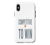 Funny Padel Je ne suis Pas compétitif, J'aime Juste Gagner Coque pour iPhone X/XS