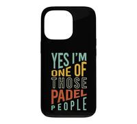 Funny Padel Oui, Je Fais Partie de Ces Gens du Padel Coque pour iPhone 13 Pro