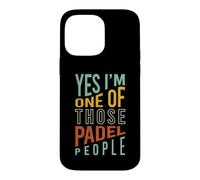 Funny Padel Oui, Je Fais Partie de Ces Gens du Padel Coque pour iPhone 14 Pro Max