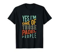 Funny Padel Oui, Je Fais Partie de Ces Gens du Padel T-Shirt