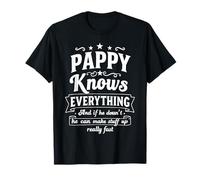 Funny Pappy sait tout pour la fête des pères et des pères T-Shirt