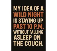 Funny Parent Life Notebook | Wild Night Past 10 PM | 2026 Calendar Journal for Moms & Dads | 6x4 Pocket Size
