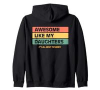 Funny Parents Awesome Like My Daughters Funny Cool Dad Joke Sweat à Capuche