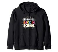 Funny Parents My Kids are Back in School Sweat à Capuche
