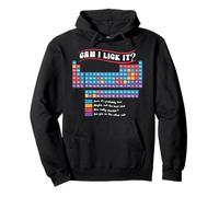 Funny Periodic Table Science Teacher Can I Lick It Chemistry Sweat à Capuche