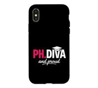 Funny PhD Student Graduate Ph.D Diva Really and Proud Coque pour iPhone X/XS