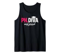 Funny PhD Student Graduate Ph.D Diva Really and Proud Débardeur