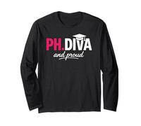 Funny PhD Student Graduate Ph.D Diva Really and Proud Manche Longue