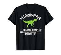 Funny Physics Distance Raptor Time Raptor Velociraptor T-Shirt