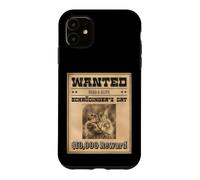 Funny Physics Joke Wanted Schrodinger's Cat Dead and Alive Coque pour iPhone 11