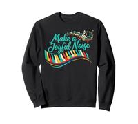 Funny Pianist Make a Joyful Noise Piano Sweatshirt