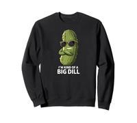 Funny Pickle I'm Kind Of A Big Dill Pun Sweatshirt