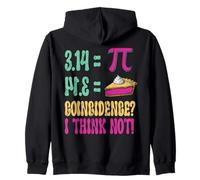 Funny Pie 3.14 Pi Day Math Coincidence Mathematics Teacher Sweat à Capuche