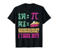 Funny Pie 3.14 Pi Day Math Coincidence Mathematics Teacher T-Shirt