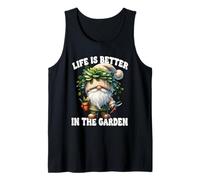 Funny Plant Lover Gnome Grandpa Life Is Better In The Garden Débardeur