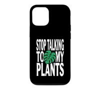 Funny Plant Lover Stop Talking to My Plants Monstera Design Coque pour iPhone 12/12 Pro