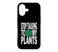 Funny Plant Lover Stop Talking to My Plants Monstera Design Coque pour iPhone 17