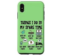 Funny Plant Lover, Thing I Do in My Spare Time Cute Garden Coque pour iPhone XS Max