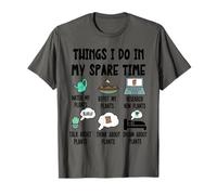 Funny Plant Lover, Thing I Do in My Spare Time Cute Garden T-Shirt
