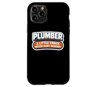 Funny Plumber A Little Crack Never Hurt Nobody Joke Citation Coque pour iPhone 11 Pro