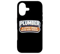 Funny Plumber A Little Crack Never Hurt Nobody Joke Citation Coque pour iPhone 17