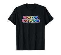 Funny Pride s'est réveillée à Nouveau Gay, Arc-en-Ciel T-Shirt