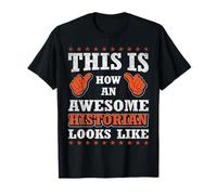 Funny Profession Quote Awesome Historian T-Shirt