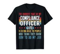 Funny Profession Quote Compliance Officer T-Shirt