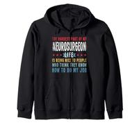 Funny Profession Quote Neurosurgeon Sweat à Capuche